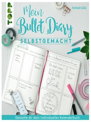 cover image of Mein Bullet Diary selbstgemacht. So wird dein Kalender zum Kreativbuch